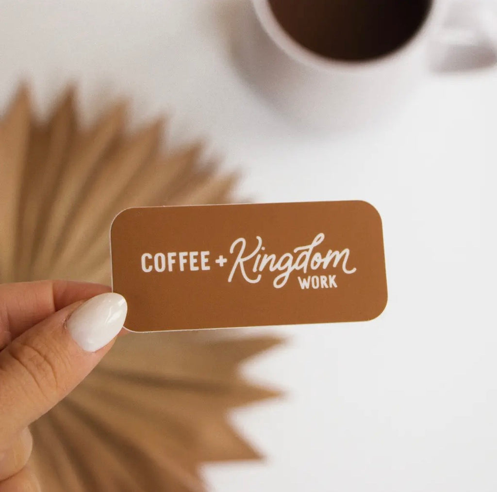 Coffee + Kingdom Work Sticker
| Christian Work & Purpose Encouragement Sticker
